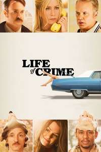 Life of Crime - Poster