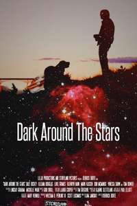 Dark Around the Stars - Poster