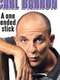 Carl Barron: A One Ended Stick