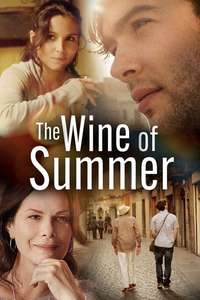 The Wine of Summer - Poster