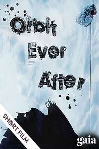Orbit Ever After - Poster