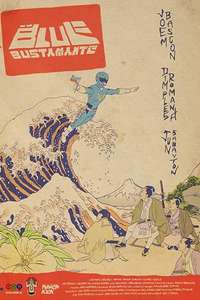 Blue Bustamante - Poster