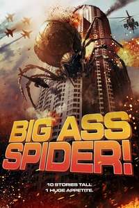 Big Ass Spider! - Poster