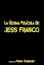 The Latest Film by Jess Franco