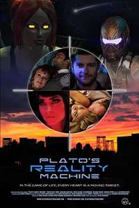 Plato's Reality Machine - Poster
