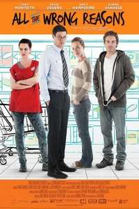 All the Wrong Reasons - Poster