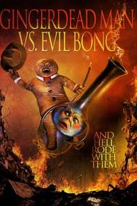 Gingerdead Man vs. Evil Bong - Poster