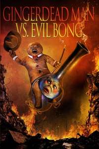 Gingerdead Man vs. Evil Bong - Poster
