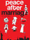 Peace After Marriage