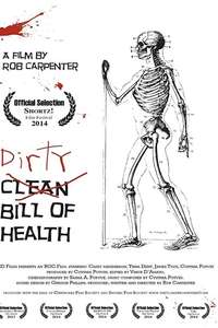 Dirty Bill of Health - Poster