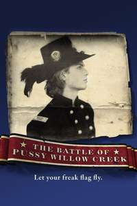 The Battle of Pussy Willow Creek - Poster