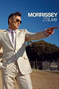 Morrissey 25:Live - Poster