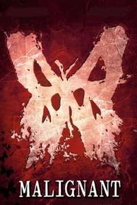 Malignant - Poster