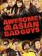 Awesome Asian Bad Guys