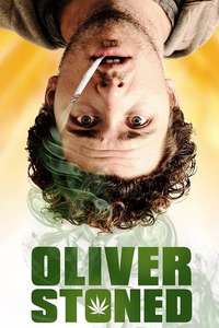 Oliver  Stoned. - Poster