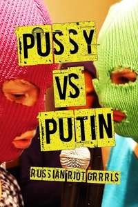 Pussy Versus Putin - Poster