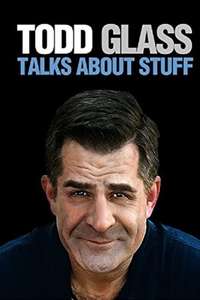 Todd Glass Talks About Stuff - Poster