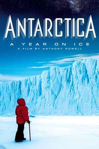 Antarctica: A Year on Ice - Poster