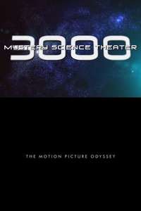 Mystery Science Theater 3000: The Motion Picture Odyssey - Poster