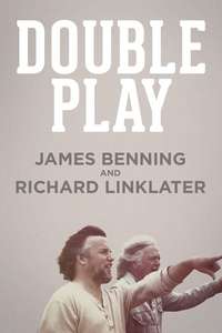 Double Play: James Benning and Richard Linklater - Poster