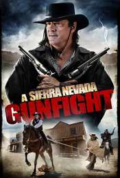 A Sierra Nevada Gunfight