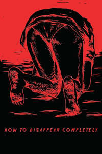 How to Disappear Completely - Poster