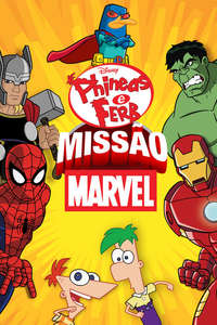 Phineas and Ferb: Mission Marvel - Posters