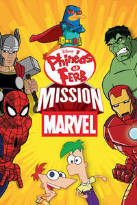 Phineas and Ferb: Mission Marvel - Posters