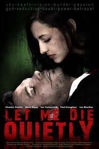 Let Me Die Quietly - Poster