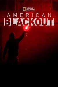 National Geographic American Blackout - Poster