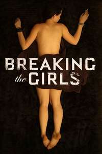 Breaking the Girls - Poster