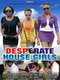 Desperate Housegirls
