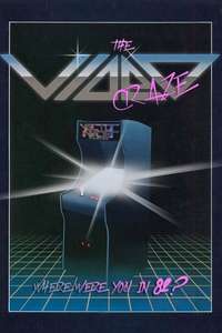 The Video Craze - Poster