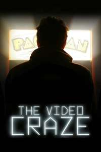 The Video Craze - Poster