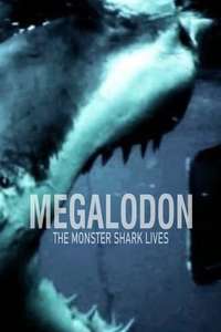 Megalodon: The Monster Shark Lives - Poster