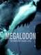 Megalodon: The Monster Shark Lives