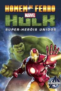 Iron Man & Hulk: Heroes United - Posters