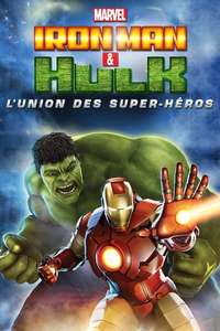 Iron Man & Hulk: Heroes United - Posters