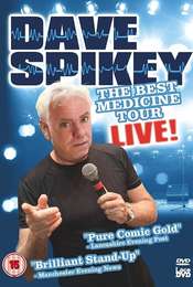 Dave Spikey: Best Medicine Tour Live