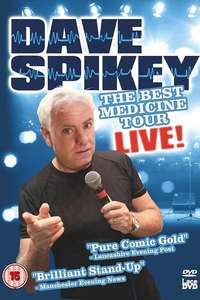 Dave Spikey: Best Medicine Tour Live - Poster