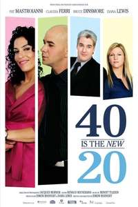 40 is the New 20 - Poster