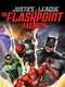 Justice League: The Flashpoint Paradox