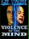 Violence of the Mind