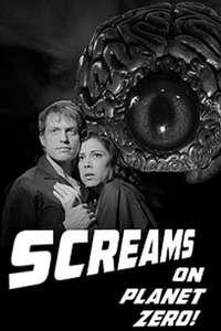 Screams on Planet Zero! - Poster