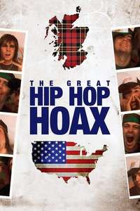 The Great Hip Hop Hoax - Poster