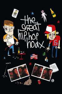 The Great Hip Hop Hoax - Poster