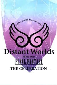 Distant Worlds: Music from Final Fantasy the Celebration - Poster