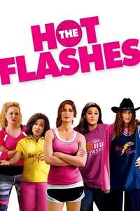 The Hot Flashes - Poster