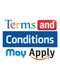 Terms and Conditions May Apply