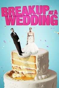 Breakup at a Wedding - Poster